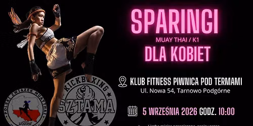 VI Og\u00f3lnopolskie Sparingi Muay Thai dla Kobiet