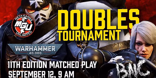 BNC Warhammer 40K Doubles Tournament