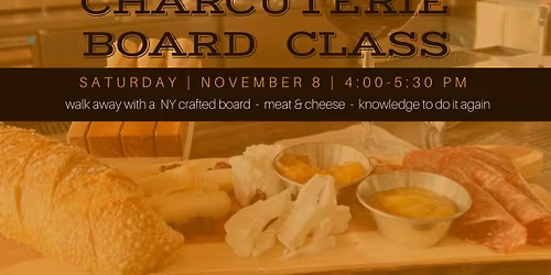 Charcuterie Board Class