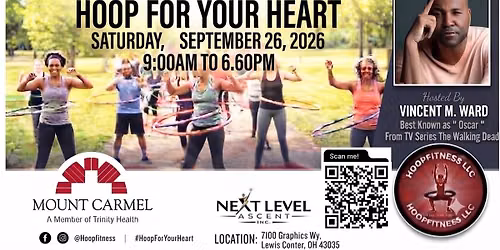 8th Annual Hoop For Your Heart Event- FIND SOMETHING YOU LOVE AND MOVE!!!!