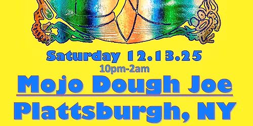 Mojo Dough Joe live @ Monopole Bar, Plattsburgh, NY, 10am-2pm, Sat. 12.13.25