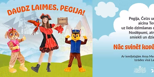 "DAUDZ LAIMES, PEGIJA" Pi\u0146\u0137os