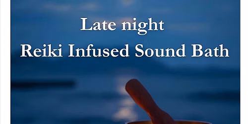 Baldoyle Late night reiki infused sound bath