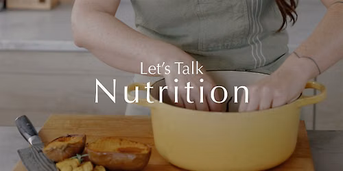 Lets Talk Nutrition