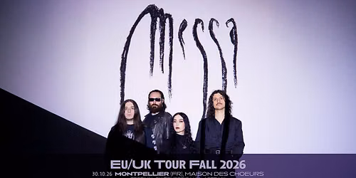 EX TENEBRIS LUX 2026 | MESSA + THE NIGHT ETERNAL + NERO KANE | MAISON DES CHOEURS | MONTPELLIER