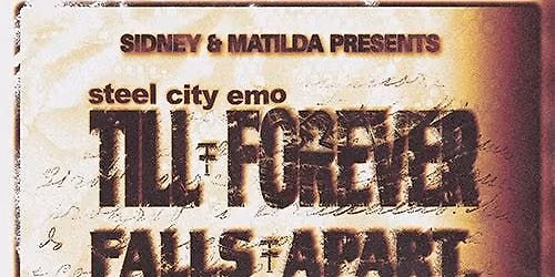 Till Forever Falls Apart + Camisado! + We Can't Stay \ufeffSafe