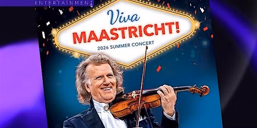Andr\u00e9 Rieu - Viva Maastricht!