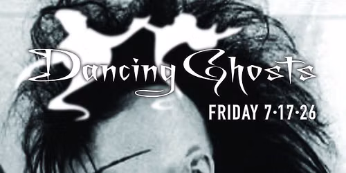 Old School Night : Goth vs Industrial \/ Dancing Ghosts!
