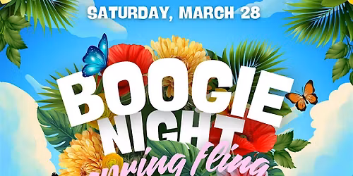 Boogie Night | Spring Fling: Bloom on the dance floor!
