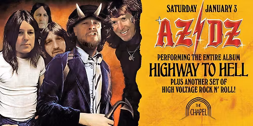 AZ\/DZ performing the HIGHWAY TO HELL album at The Chapel
