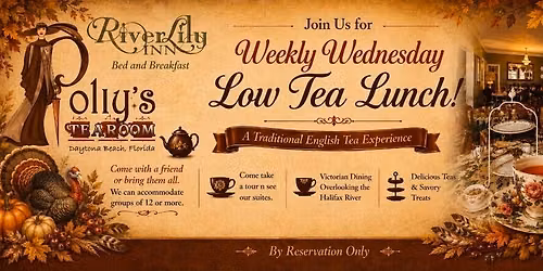 Wednesday Low Tea Lunch Weekly