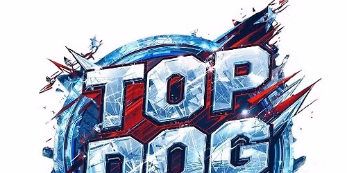 Top Dog Games \ud83e\udd76FROSTBITE 26 \ud83e\udd76