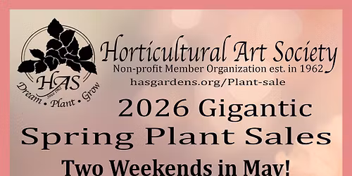 Horticultural Art Society Annual Gigantic Plant Sale