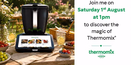 Discover Thermomix -Summer Edition
