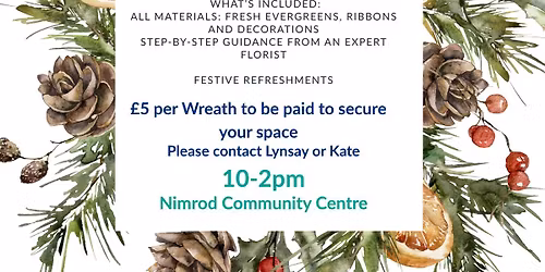 Recovery Connections Coffee Morning and Wreath Making workshop - SOLD OUT