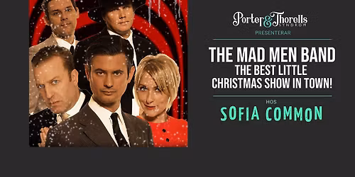 The Mad Men Band - The best little Christmas show in town! - EXTRA - Extrakonsert!