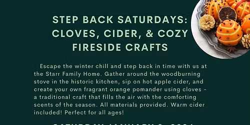 Step Back Saturdays: Cloves, Cider, & Cozy Fireside Crafts
