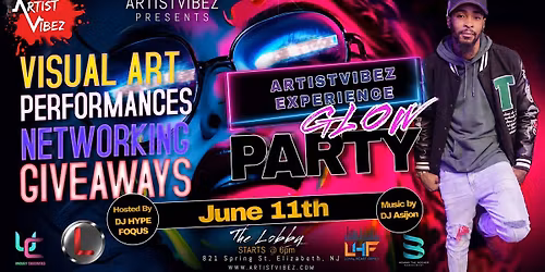 ArtistVibez Experience - GLOW PARTY