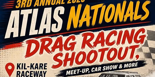 3rd Annual Atlas Nationals: Drag Racing Shootout and Meet-Up