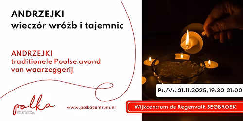 Andrzejki - wiecz\u00f3r wr\u00f3\u017cb i tajemnic