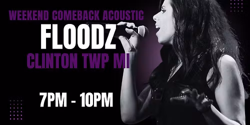 Weekend ComeBack Acoustic at Floodz Sports Grill