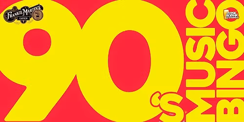 90's Music Bingo @ Frankie Martin's Garden (Cottleville, MO) \/ Tues Nov 25th @ 7pm