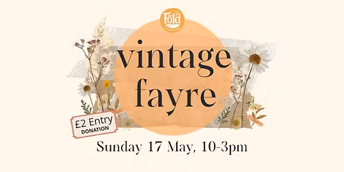 Spring Vintage Fayre at The Fold