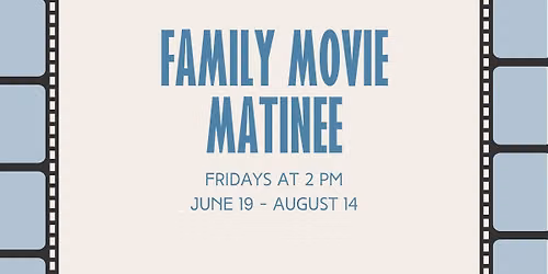 Family Movie Matinee - Hook