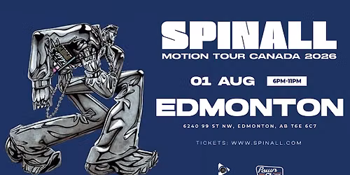 SPINALL  IN EDMONTON- AFROBEATS, AMAPIANO, HOUSE MUSIC, DANCEHALL