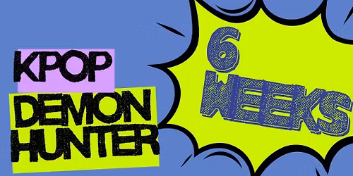KPOP Demon Hunters 6 week dance session