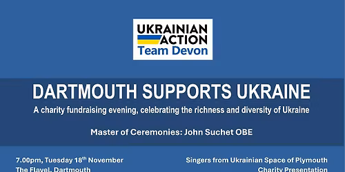 Dartmouth Supports Ukraine - Charity Fundraising Evening
