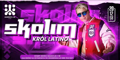 SKOLIM | Kr\u00f3l Latino w Raciborzu!