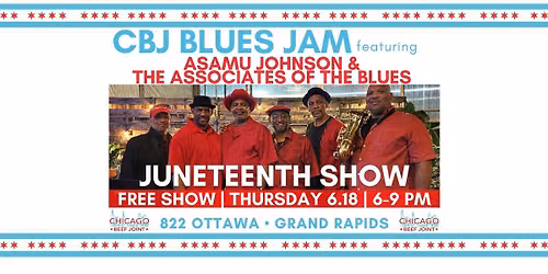 CBJ Blues Jam: featuring Asamu Johnson & The Associates of The Blues 
