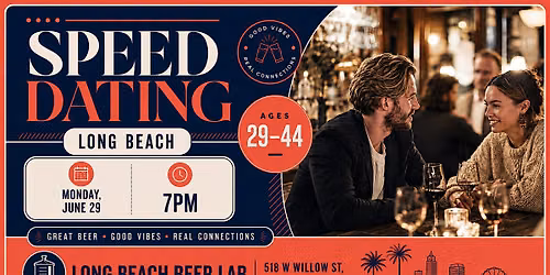 Long Beach  Speed Dating - Ages 29-44