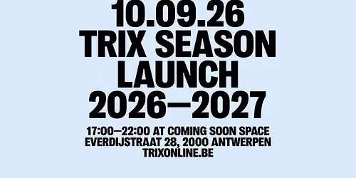 Trix Season Launch 2026-2027