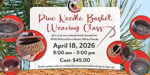 Pine Needle Basket Weaving Class