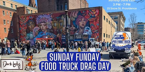 Sunday Funday Food Truck Drag Day