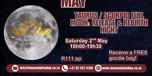 May 2nd TAURUS \/ SCORPIO FULL MOON: RELEASE & REBIRTH NIGHT