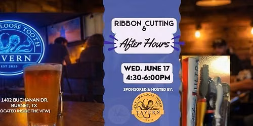 Burnet After Hours - The One Loose Tooth Tavern