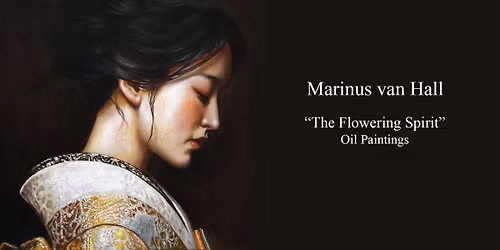 Marinus van Hall 'The Flowering Spirit" Solo exhibition Opening