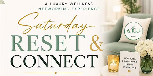 Saturday Reset & Connect