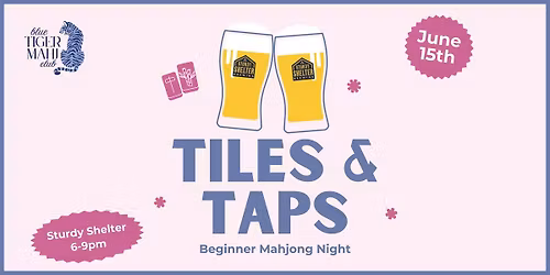 Beginner Mahjong Night at Sturdy Shelter