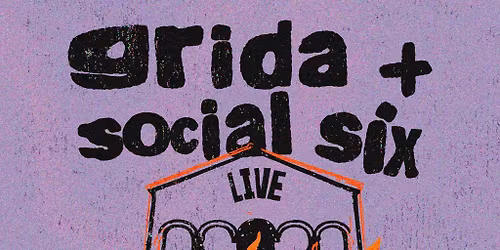 GRIDA + SOCIAL SIX live @ Circolo Arci Bolognesi