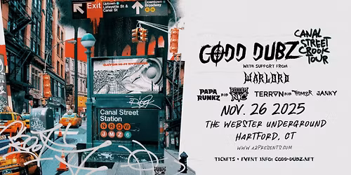 Codd Dubz Canal Street Crook Tour Hartford, CT