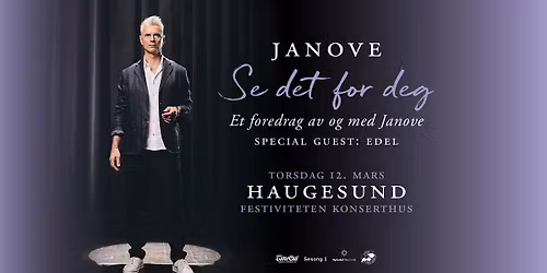 "Se det for deg" -et foredrag av og med JANOVE