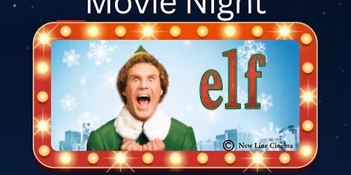 Free Holiday Movie Night - Elf!