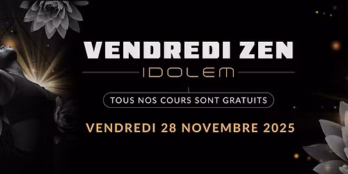 Vendredi Zen