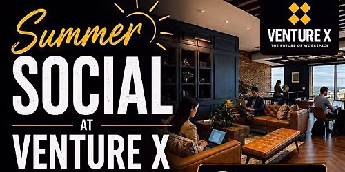 Summer Social at Venture X