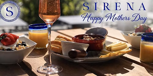 Mother\u2019s Day Brunch at Sirena