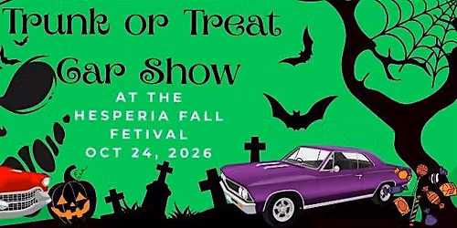 Trunk or Treat Car Show at Hesperia Fall Festival 2026